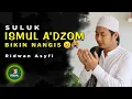 Download Lagu SHOLAWAT ISMUL A'DZOM  Ridwan Asyfi Fatihah Indonesia