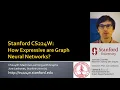 Stanford CS224W ML with Graphs 2021 Lecture 9 1 - How Expressive are Graph Neural Networks