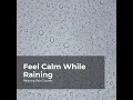 Laid-Back Rain Rhythm