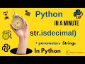 str isdecimal - Check if All Characters in Python Strings are Decimal