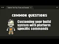CQ07 Platform Specific Build Systems