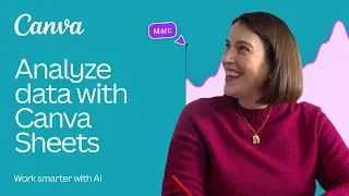 Analyze data with Canva Sheets Data to insight to innovation instantly