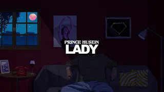 Download Prince Husein - Lady (Official Lyrics Video) MP3