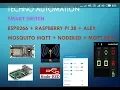 ESP8266 Smart Switch Nodered MQTT