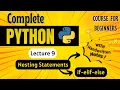 Nested If If Elif Else in Python Python for Beginners Lecture 9