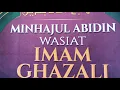 Download Lagu Kitab Minhajul Abidin Wasiat Iman Ghazali