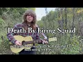 Death By Firing Squad