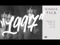 Mirror Talk : 17