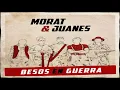 Morat, Juanes - Besos En Guerra (HD)