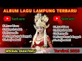 Download Lagu ALBUM LAGU LAGU LAMPUNG TERBARU 2023//VOC:DIAN PAKU.