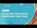 Cloud Data Governance Healthcare Case Study