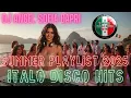 Download Lagu Summer Italo Disco Hits 2025 – DJ Angel Sofia Capri  1 Hour Nonstop Mix