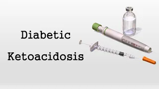 Download Diabetic Ketoacidosis (DKA) MP3