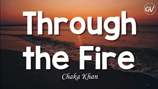 chaka khan through the fire lyrics 