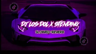 Download DJ LOS DOL X STENDING MOTOR_ SLOWED REVERB 🎧_ COCOK BUAT SANTAI ☕_ DJ YANG KALIAN CARI CARI MP3