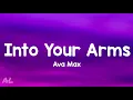 Download Lagu Witt Lowry, Ava Max - Into Your Arms (Lyrics)