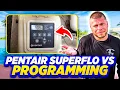 How To Program Pentair SuperFlo VS Sta-Rite SuperMax VS Pump Full Setup Guide
