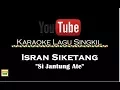 Download Lagu Karaoke Lagu Singkil | Isran Siketang : Si Jantung Ate (Official Video)