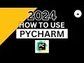 Unleashing PyCharm A Comprehensive Guide to Mastering Python Development 2024