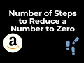 Number of Steps to Reduce a Number to Zero - LeetCode 1342