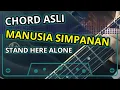 Download Lagu Tutorial Gitar Manusia Simpanan - Stand here alone