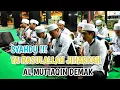 Download Lagu SYAHDU !!! YA RASULALLAH JIHARKAH - AL MUTTAQIN DEMAK
