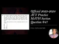 Official ACT Practice Exam Math Question FULL EXPLANATION