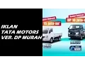 Iklan Tata Motors - DP Rendah