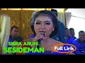Lagu SESIDEMAN Full Sragenan ||Siska Arum || Purwo Wilis ||Full Lirik