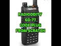 RADIODDITY GD77 - CODE PLUG FROM SCRATCH
