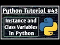 Instance and Class Variables in Python Python Tutorials for Absolute Beginners Jeevan Upreti