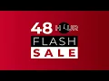 48 Hour Flash Sale Begins Saturday September 27