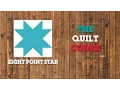 Eight Point Star Block Tutorial