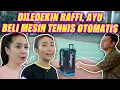 Download Lagu DILEDEKIN RAFFI , AYU BELI MESIN TENNIS OTOMATIS