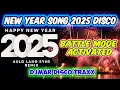 Download Lagu AULD LANG SYNE 2025 - HAPPY NEW YEAR SONG - EXTENDED REMIX - BATTLE BOMB NONSTOP - DJMAR DISCO TRAXX