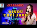 Download Lagu Rindu Tapi Jauh Karaoke | Official Dangdut Karaoke | Cover PA 600