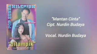 Download Mantan Cinta - Nurdin Budaya MP3