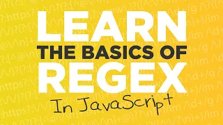 Unlock The Power of RegEx JavaScript Tutorial
