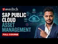 SAP Public Cloud Asset Management Full Course ZaranTech