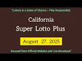 California SuperLotto Plus Draw Result Wednesday August 27 2025