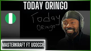  masterkraft ft ugocci today oringo reaction