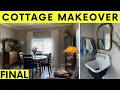 Making Over A 100 Yr Old Home FINAL - A Year of Cottage Makeovers BEFORE AFTER