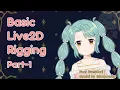 Live2D Tutorial Basic Rigging Process Part 1 - Eyes