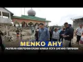 Lagu Tinjau Kerusakan Terparah, Menko AHY Pastikan Kebutuhan Dasar Warga Kota Lintang Terpenuhi