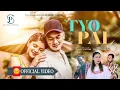 Download Lagu TYO PAL - त्यो पल • Paul Shah Sanisha Bhattarai | New Nepali Song 2080 | Jagdish Samal Deepa Lama