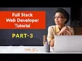 Full Stack Web Developer Tutorial 2018 Part 3 Full Stack Developer Tutorial JavaScript Tutorial