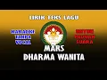 Download Lagu MARS DHARMA WANITA PERSATUAN karaoke tanpa vocal instrumental cocok untuk paduan suara