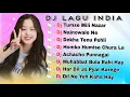 Download Lagu DJ SLOW BASS LAGU INDIA TERBARU 2024 | DJ TUMSE MILI NAZAR X NAINOWALE NE | DJ TIKTOK FULL ALBUM