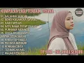 Download Lagu KUMPULAN LAGU TERBAIK TRYANA FULL ALBUM SALAHMU SENDIRI, BENCI KUSANGKA SAYANG, GAUN MERAH