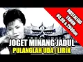 Download Lagu Lagu Joget Minang - Pulanglah Uda | Lirik | Voc : Nisya Laila